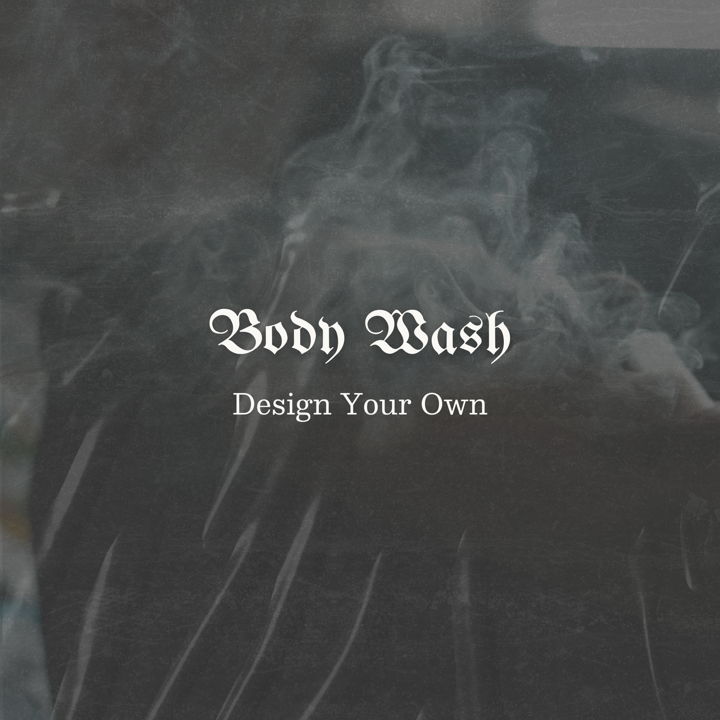 Body Wash (Custom Order)