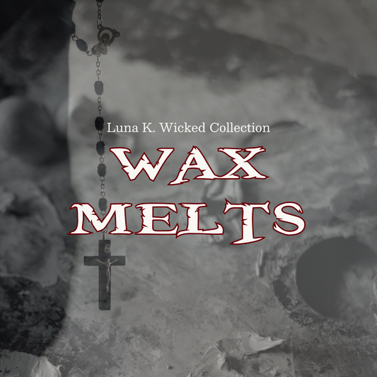 Luna K. Wicked Collection Wax Melts