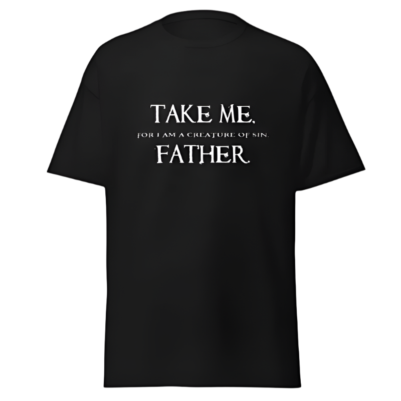 Take Me Father Apparel