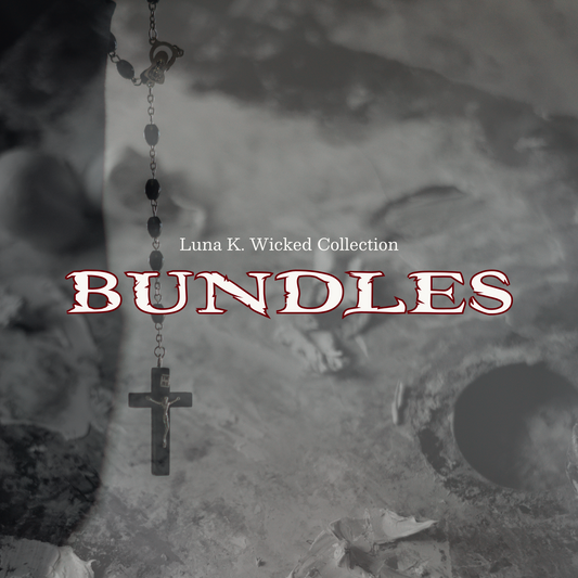 Luna K. Wicked Collection Bundles