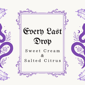Every Last Drop